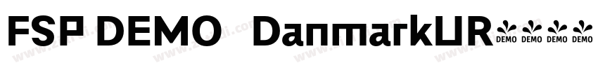 FSP DEMO   DanmarkUR字体转换